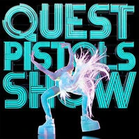 Quest Pistols - Бит
