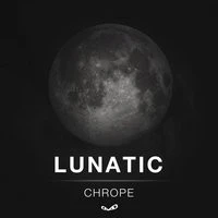 Chrope & Taw - Lunatic