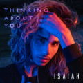 Isaiah - Thinking About You