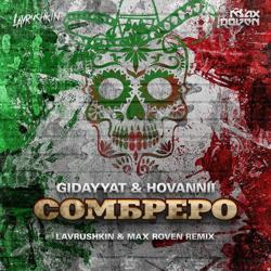 Gidayyat - Сомбреро (feat. Hovannii)