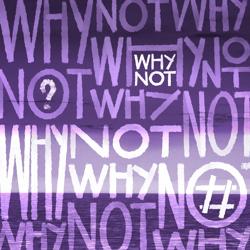 Tanir & Tyomcha - Why Not?