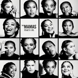 The Mamas - That’s Ok